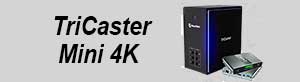 TriCaster Mini 4k