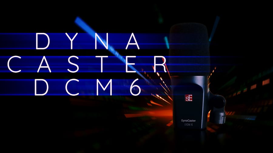 sE Electronics DynaCaster DCM6 Dynamic Broadcast Microphone